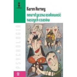 Neurotyczna osobowość...