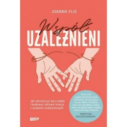 Współuzależnieni. Jak...