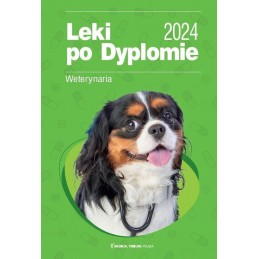 Leki po Dyplomie - weterynaria 2024