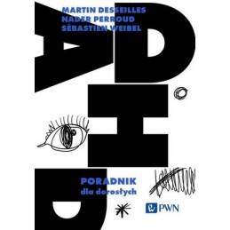 ADHD Poradnik dla dorosłych