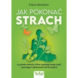 Jak pokonać strach