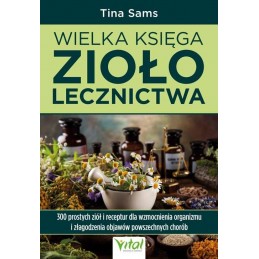 Wielka księga ziołolecznictwa