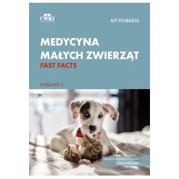 Medycyna małych zwierząt. Fast facts.