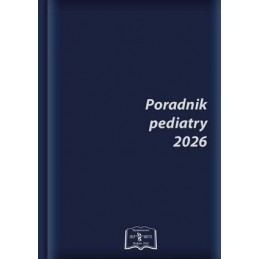 Poradnik pediatry - edycja na 2026