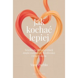 Jak kochać lepiej.