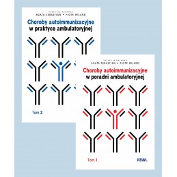 Choroby autoimmunizacyjne w praktyce ambulatoryjnej. Tom 1-2