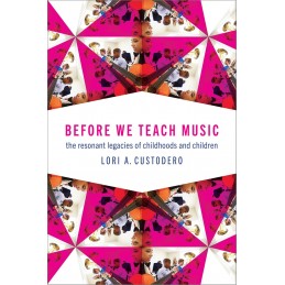 Before We Teach Music