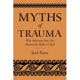 Myths of Trauma
