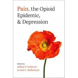 Pain, the Opioid Epidemic,...