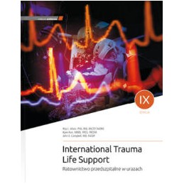 ITLS 2022 (International Trauma Life Support) - Ratownictwo przedszpitalne w urazach