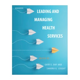 Leading and Managing Health Services