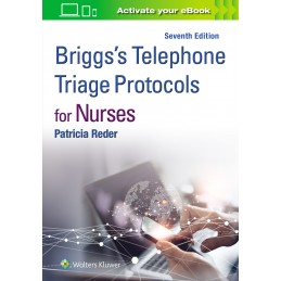 Briggs's Telephone Triage Protocols for Nurses
