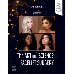 The Art and Science of Facelift Surgery
