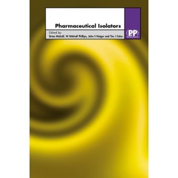 Pharmaceutical Isolators: A...