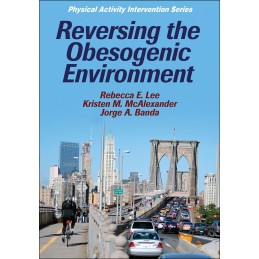 Reversing the Obesogenic...