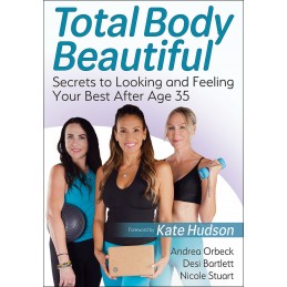 Total Body Beautiful:...