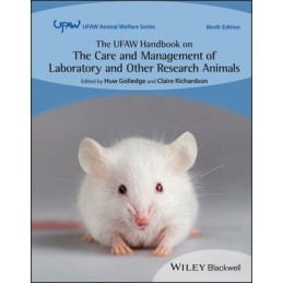 The UFAW Handbook on the Care and Management of Laboratory and Other Research Animals