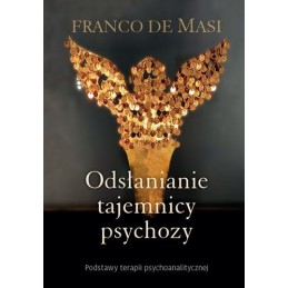 Odsłanianie tajemnicy psychozy