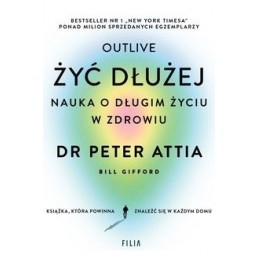 Żyć dłużej. Nauka o długim...