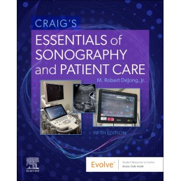 Craig's Essentials of Sonography and Patient Care