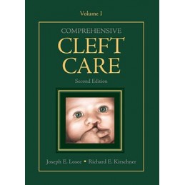 Comprehensive Cleft Care, Second Edition: Volume One