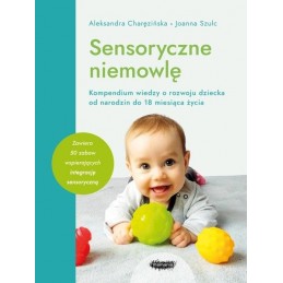 Sensoryczne niemowlę Wyd. 2