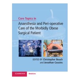 Core Topics in Anaesthesia...