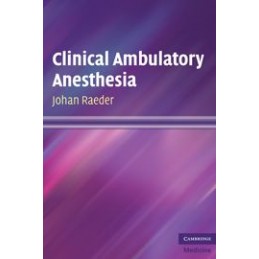 Clinical Ambulatory Anesthesia