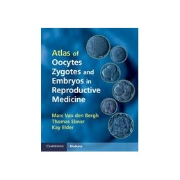 Atlas of Oocytes, Zygotes...