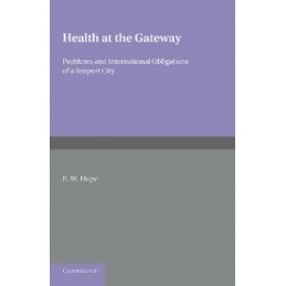 Health at the Gateway:...