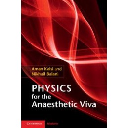 Physics for the Anaesthetic...