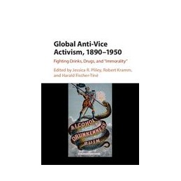 Global Anti-Vice Activism,...