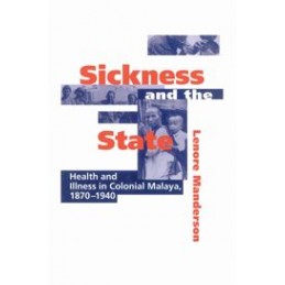 Sickness and the State:...