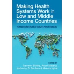 Making Health Systems Work...