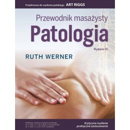 Patologia. Przewodnik masażysty