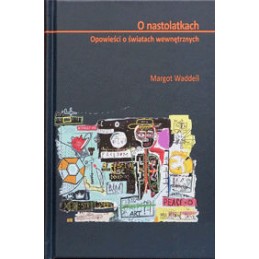 O nastolatkach. Opowieści o...