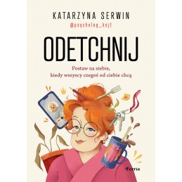 Odetchnij.