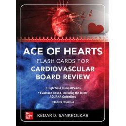 Ace of Hearts: Flash Cards for Cardiovascular Board Review
