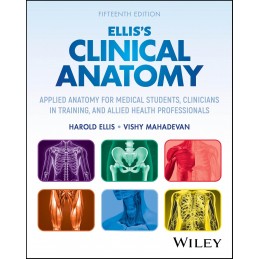 Ellis's Clinical Anatomy:...