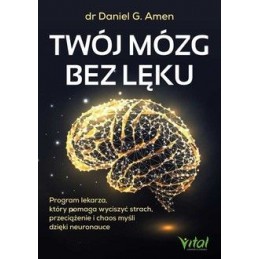 Twój mózg bez lęku