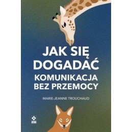 Jak się dogadać.