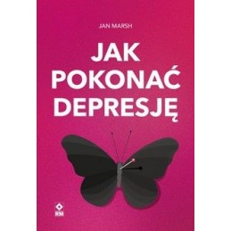 Jak pokonać depresję