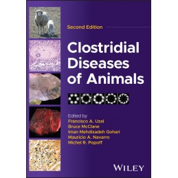 Clostridial Diseases of Animals