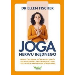 Joga nerwu błędnego.