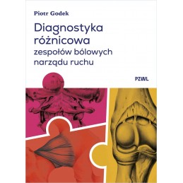Diagnostyka różnicowa zespołów bólowych narządu ruchu