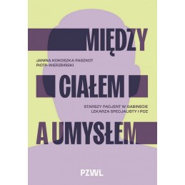 Między ciałem a umysłem