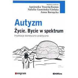Autyzm. Życie. Bycie w...