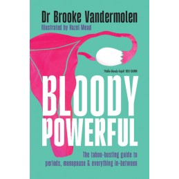 Bloody Powerful: The...