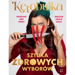 Sztuka zdrowych wyborów