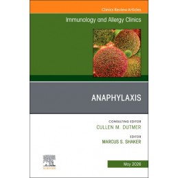 Anaphylaxis, An Issue of...
